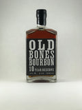 Old bones bourbon 10 years Reserve