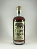 Slow hand organic whiskey California